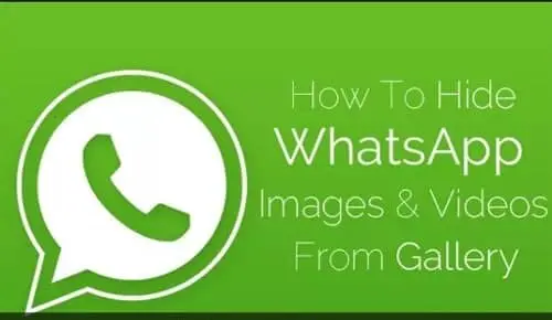 Hide WhatsApp Pictures and videos from Gallery