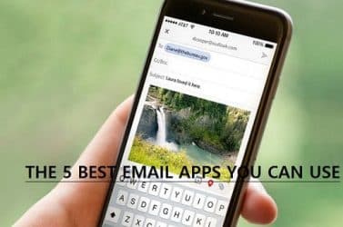 Best Email Apps | The 5 Best Email Apps For Ios & Android Device