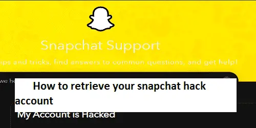 How to retrieve your snapchat hack account