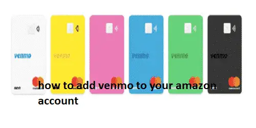 how to add venmo to your amazon account