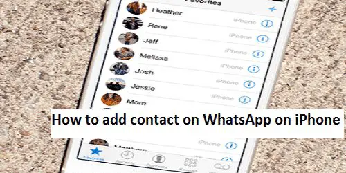 How to add contact on WhatsApp on iPhone