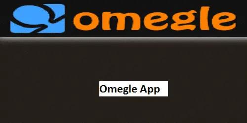 Omegle App