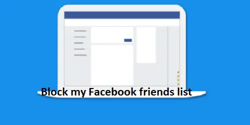 Block my Facebook friends list