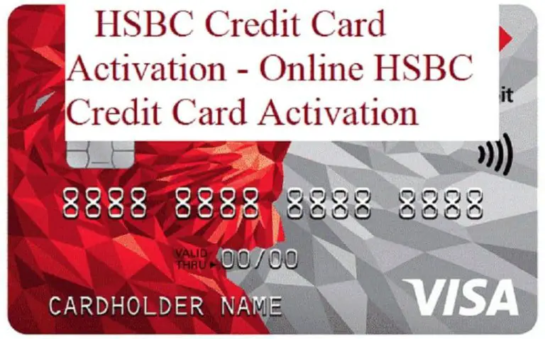 HSBC Credit Card Activation – Online HSBC Credit Card Activation