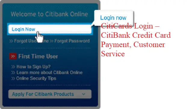 CitiCards Login – CitiBank Credit Card Payment, Customer Service