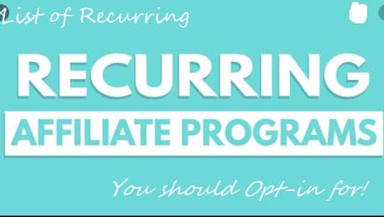 Recurring Affiliate Program You should Opt-in for!