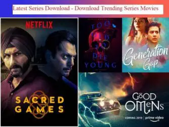Latest Series Download - Download Trending Series Movies