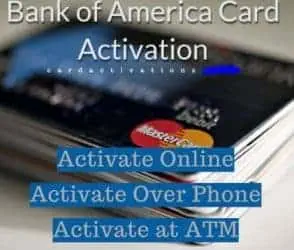 How to Activate Bank of America Credit Card through an easy step