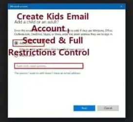 How to Create Kids Email Account – Secured & Full Restrictions Control