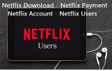 Netflix Download - Netflix Payment | Netflix Account - Netflix Users