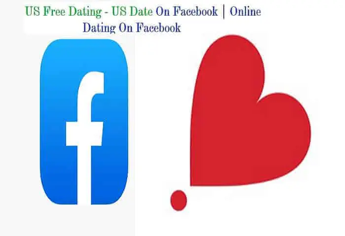 US Free Dating - US Date On Facebook | Online Dating On Facebook