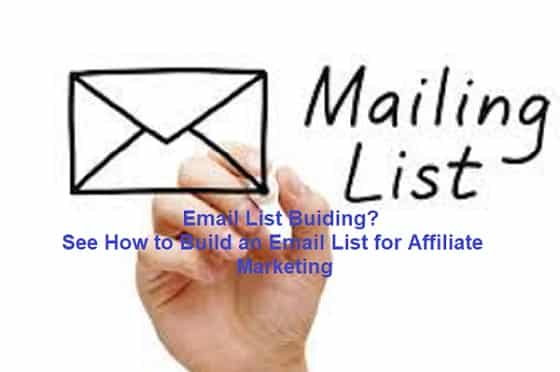 Email List? How to Build an Email List for Affiliate Marketing