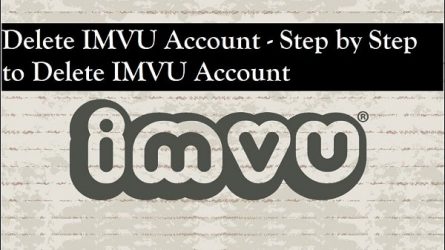 Delete IMVU Account - Step by Step to Delete IMVU Account