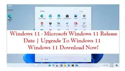 Windows 11 Release Date - Windows 11 Download