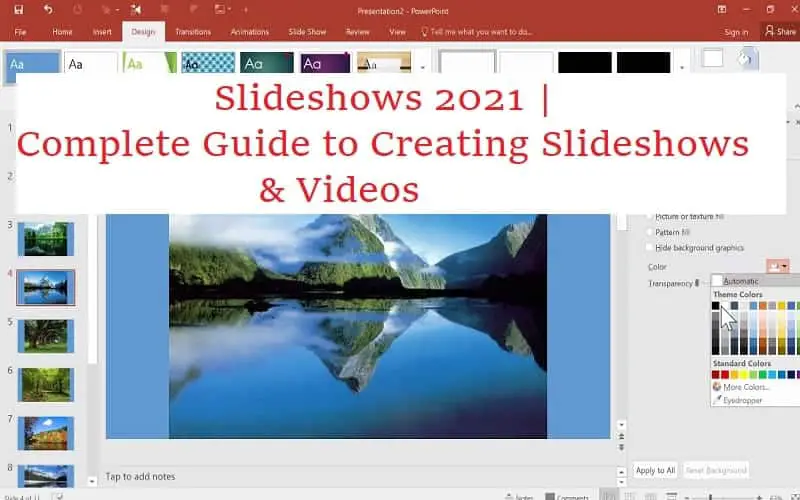 Slideshows 2021 | Complete Guide to Creating Slideshows & Videos