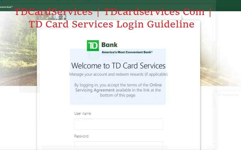 TDCardServices 2021 | TDcardservices Com | TD Card Services Login