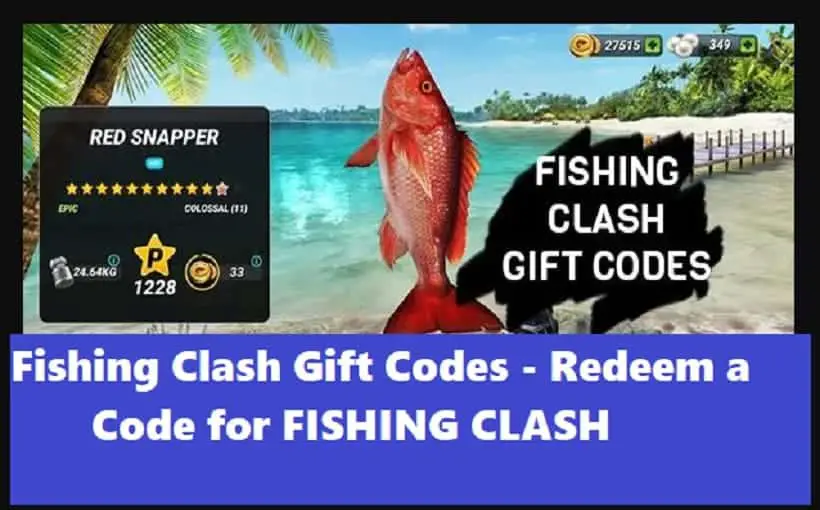 Fishing Clash Gift Codes - Redeem a Code for FISHING CLASH