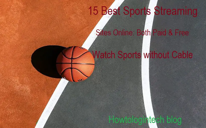 Sports Streaming Sites Top Best 15 Paid & Free