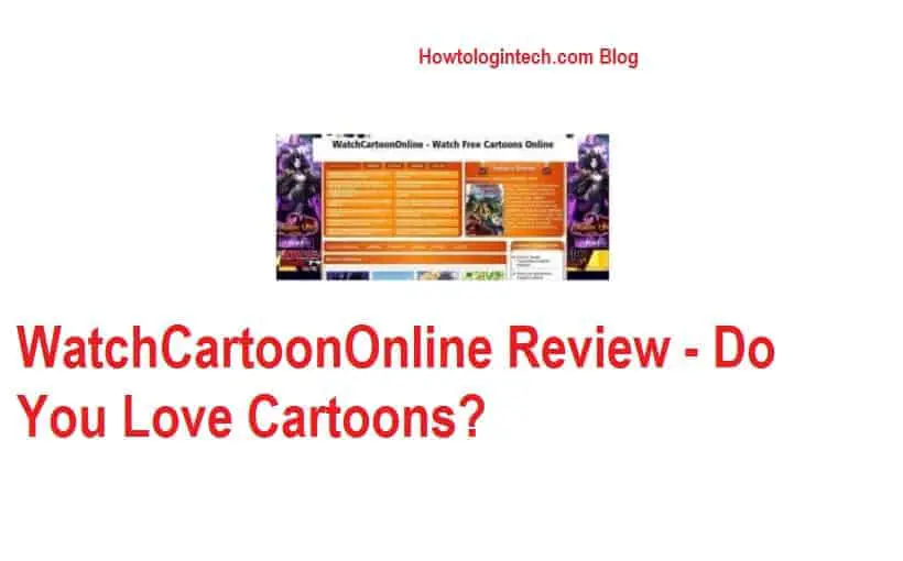 WatchCartoonOnline Review - Do You Love Cartoons?