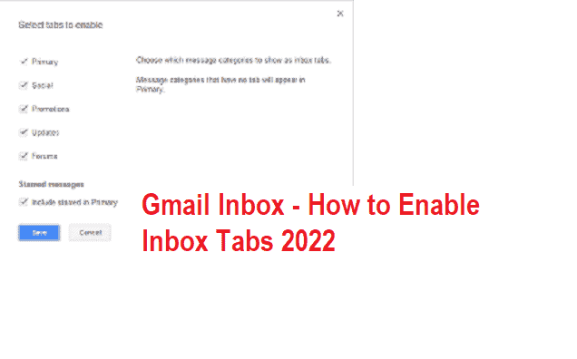 Gmail Inbox - How to Enable Inbox Tabs 2022