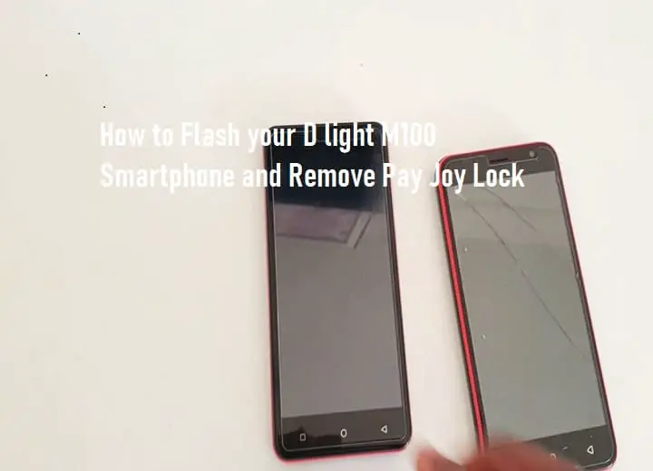 D light M100 Smartphone | Remove Pay Joy Lock