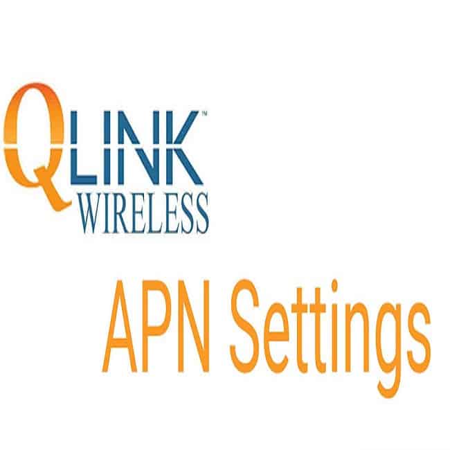 Qlink Hotspot Hack – QLink APN Hack Setup [2022]