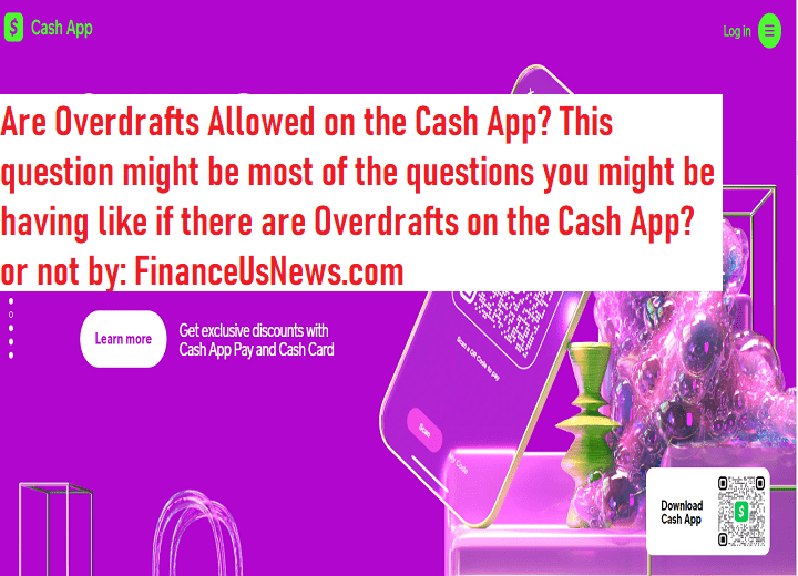 Are Overdrafts Allowed on the Cash App?
