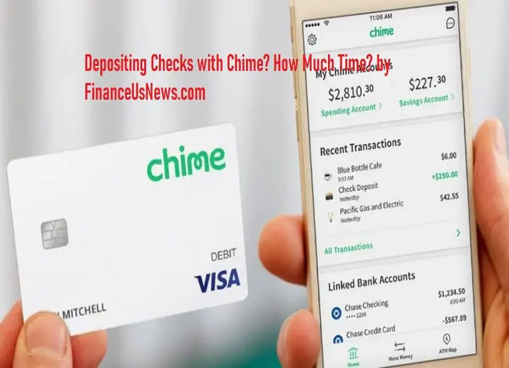 Depositing Checks with Chime? How Much Time?